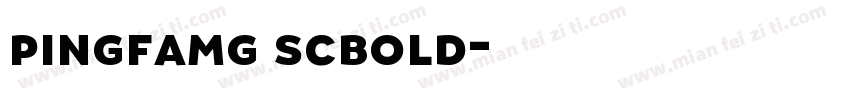 pingfamg scbold字体转换